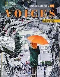 Voices Intermediate Plus. Workbook without Answer Key