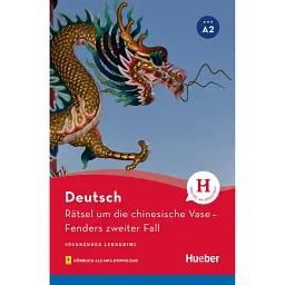 Raetsel um die chinesische Vase. Lektüre mit Audios online - Урс Люгер