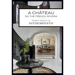 A Chteau on the French Riviera - Марі Вендіттеллі