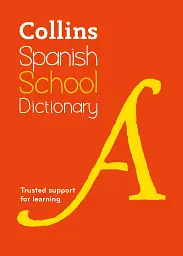 Collins Spanish School Dictionary 5th Edition