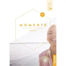 Momente A2.1 Arbeitsbuch plus interaktive Version - Франц Шпехт