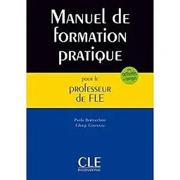 Manuel de formation pratique pour le professeur de FLE