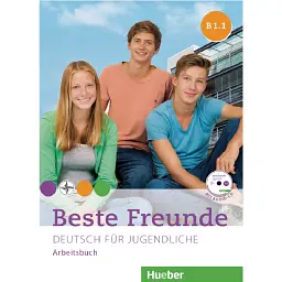 Beste Freunde B1. Paket Arbeitsbuch B1/1 und B1/2 - Крістіан Сеут