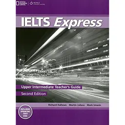 IELTS Express. Upper-Intermediate Teacher's Guide with DVD - Мартін Лісбоа