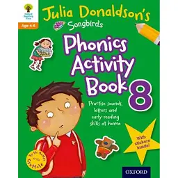 Oxford Reading Tree Songbirds: Phonics 8 Activity Book - Джулія Дональдсон - мініатюра 1