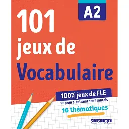 101 Jeux De FLE A2 - П'єр-Ів Ру