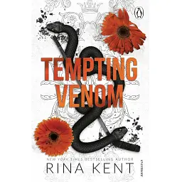 The Vipers. Tempting Venom. Book 3 - Ріна Кент
