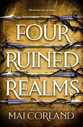 Four Ruined Realms - Май Корланд