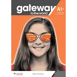 Gateway to the World for Ukraine 1/A1+ Workbook with Digital Workbook - Рона Снеллінг