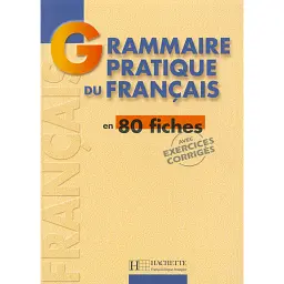 Grammaire pratique du francais - Івон Делатур