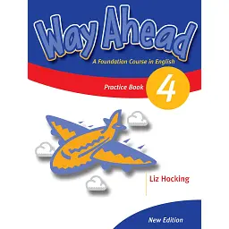 Way Ahead Revised 4 Grammar Practice - Ліз Хокінг