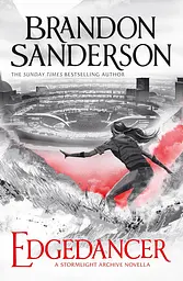 Stormlight Archive Novel: Edgedancer