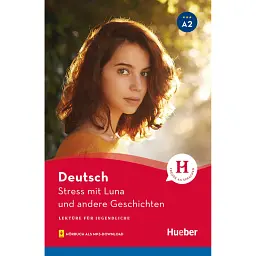 Stress mit Luna und andere Geschichten. Lekture mit Audios online - Леонхард Тома