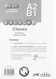 DELE Escolar A2/B1 Claves. Transcripciones y soluciones justificadas - мініатюра 2