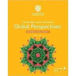 Cambridge Lower Secondary Global Perspectives Stage 7 Learner's Skills Book