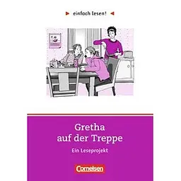 einfach lesen 1 Gretha auf der Treppe