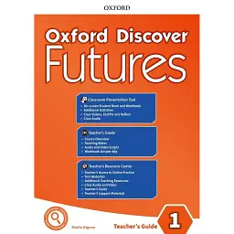 Oxford Discover Futures 1. Teachers Guide Pack - Бен Ветц