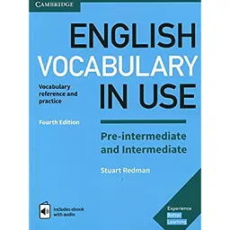 Vocabulary in Use 4th Edition Pre-Intermediate & Intermediate with Answers and Enhanced eBook - Лінда Едвардс