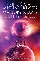 Interworld — ETERNITY’S WHEEL - Ніл Ґейман