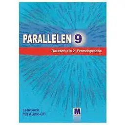 Parallelen 9 Підручник німецької мови для 9-го класу ЗНЗ + аудіосупровід