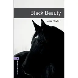 Oxford Bookworms Library Level 4. Black Beauty audio pack - Анна С'юелл - мініатюра 1