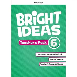 Bright Ideas 6 Teacher's Pack -