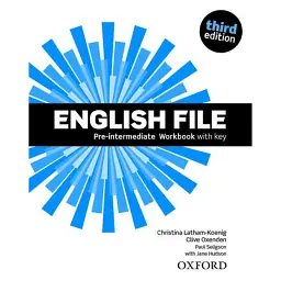 English File Pre-Intermediate. Workbook with Key - Клайв Оксенден