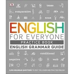English for Everyone English Grammar Guide Practice Book