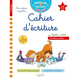 Sami et Julie Cahier d'écriture 6-8 ans - Аделайн Чекконелло