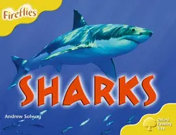 Oxford Reading Tree. Level 5: More Fireflies A. Sharks