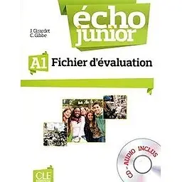 Echo Junior A1 Fichier d'évaluation + CD audio