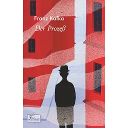 Der Prozeß - Франц Кафка