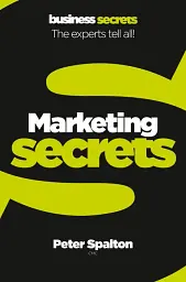 Business Secrets: Marketing Secrets