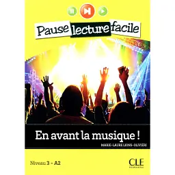 En avant la musique! Niveau 3 - A2. Livre+CD - Сільві Пуассона-Квінтон