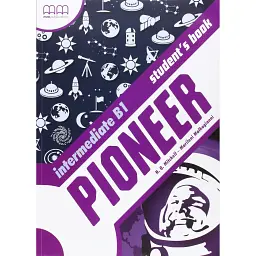 Pioneer Intermediate B1 Student's Book - Марілені Малкогіані