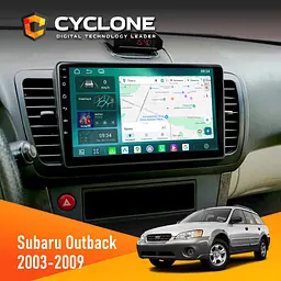 Штатна магнітола Subaru Outback 2003-2009 Cyclone C9-013 4x64 DSP 4G Cyclone (НФ-00007448)