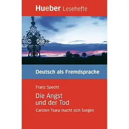 Die Angst und der Tod, Carsten Tsara macht sich Sorgen - Buch B1 - Франц Шпехт