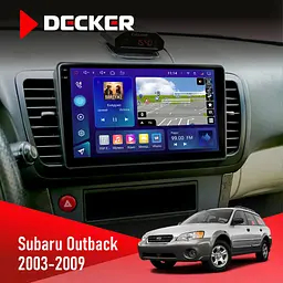 Штатная магнитола Subaru Outback 2003-2009 Decker D9-009 4x64, DSP, 4G, 2k Decker (НФ-00008415)