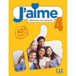 J'aime 4 (A2+) Livre de l'élève + Audio en ligne - Марія Стефану
