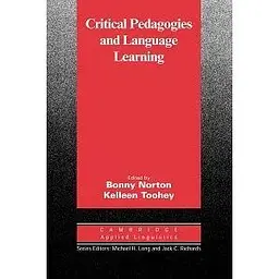 Critical Pedagogies and Language Learning