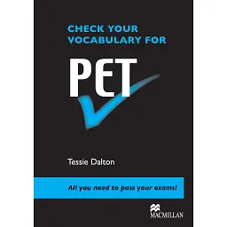 Check your Vocabulary for PET - Тессі Далтон