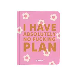 Блокнот для планування "I HAVE ABSOLUTELY NO PLAN" рожевий