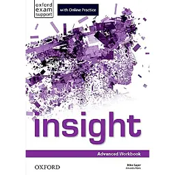 Insight. Advanced Workbook with Online Practice - Майк Сейєр