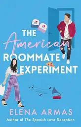 The American Roommate Experiment - Елена Армос