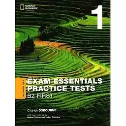 Exam Essentials: Cambridge B2 First Practice Test 1 without key (2020)