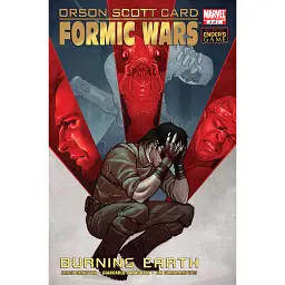 Formic Wars: Burning Earth (2011) #2 - Орсон Скотт Кард