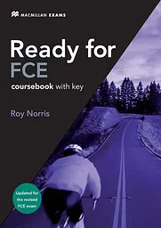 Ready for FCE. Student's Book + Key