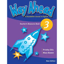 Way Ahead Revised 3 Teacher's Resource Book - Мері Боувен