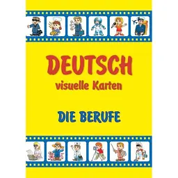 Die Berufe. Deutsch, visuelle Karten. Професії. Набір карток німецькою мовою - Леся Вознюк