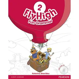 Fly High 2 Fun Grammar Pupil's Book + Audio CD - Катерина Ставріду